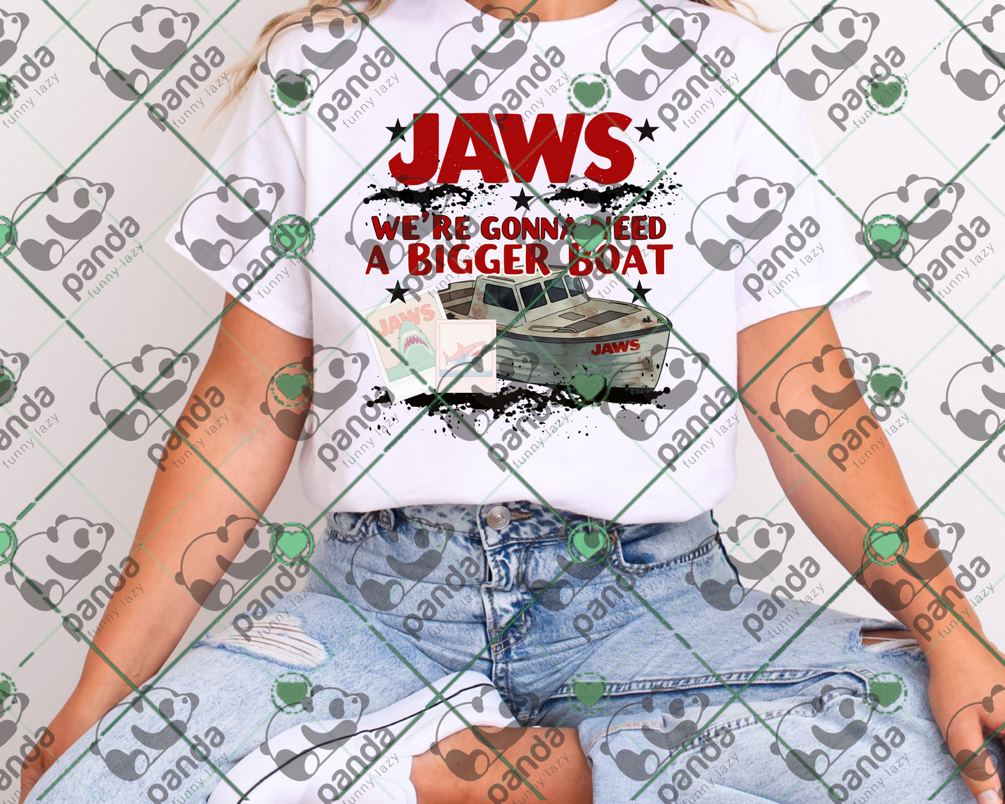 Jaws We're gonna need a bigger boat