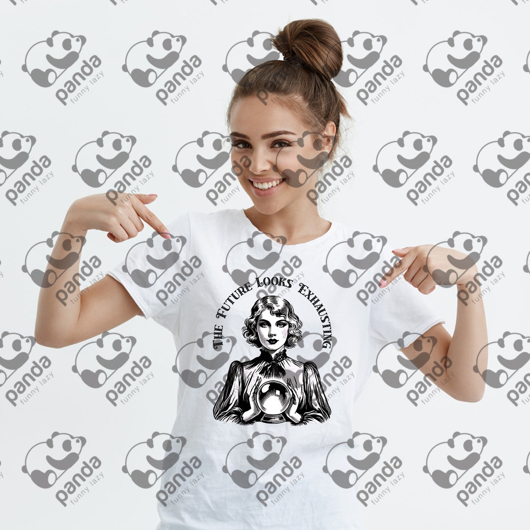 Your future looks exhausting