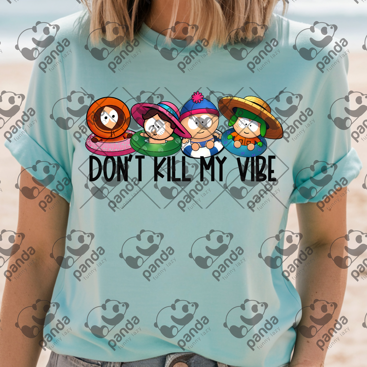 Don't kill my vibe (SP)