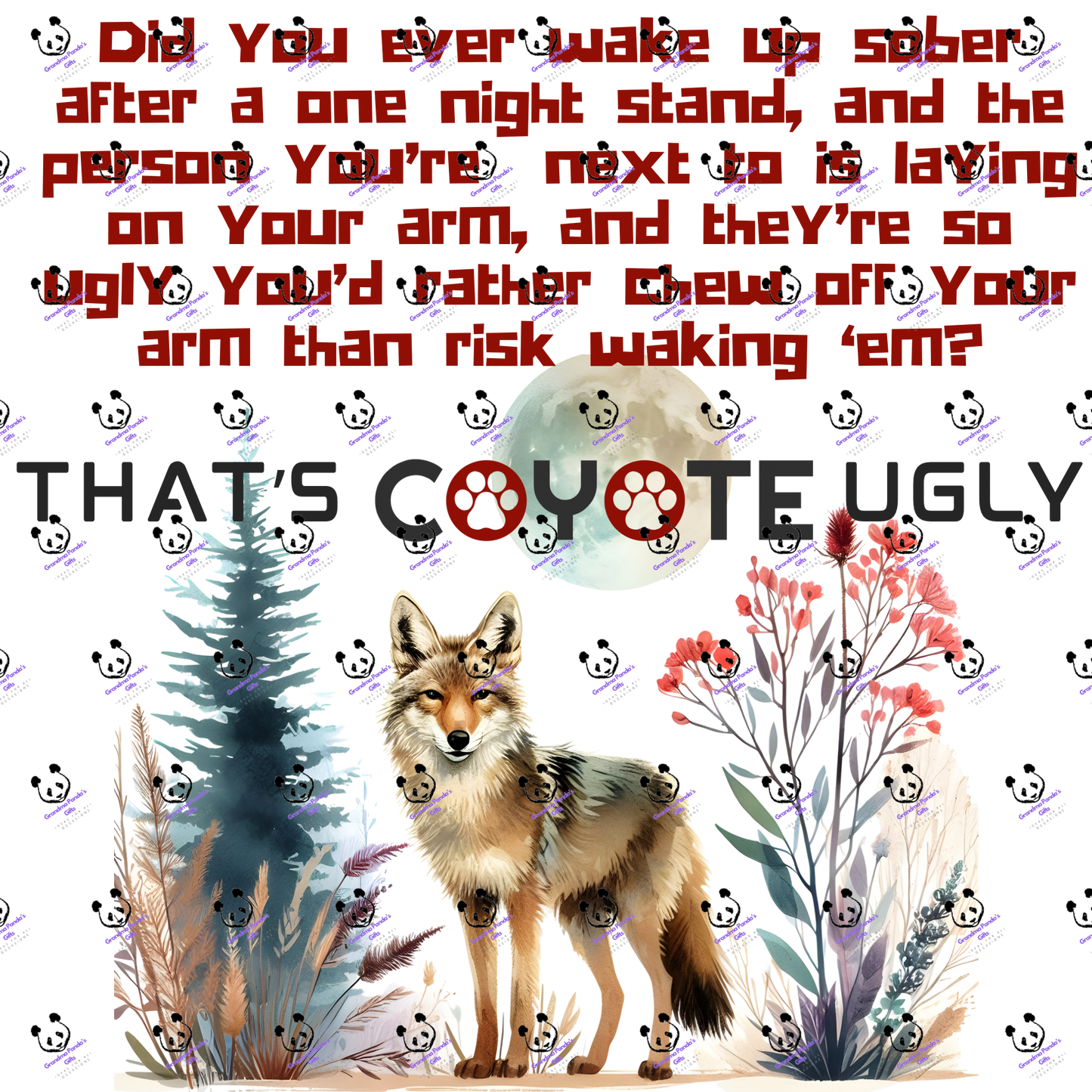 That’s Coyote Ugly