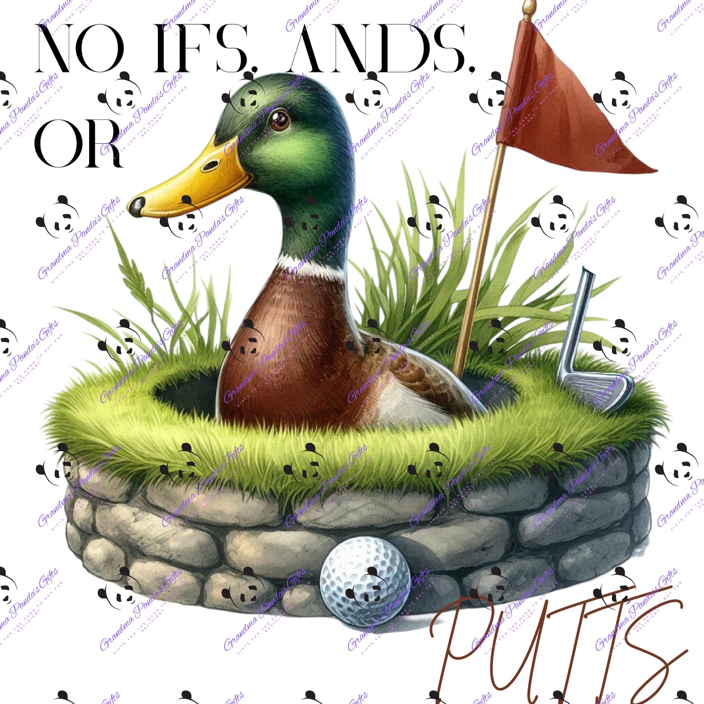 No ifs, ands, or putts