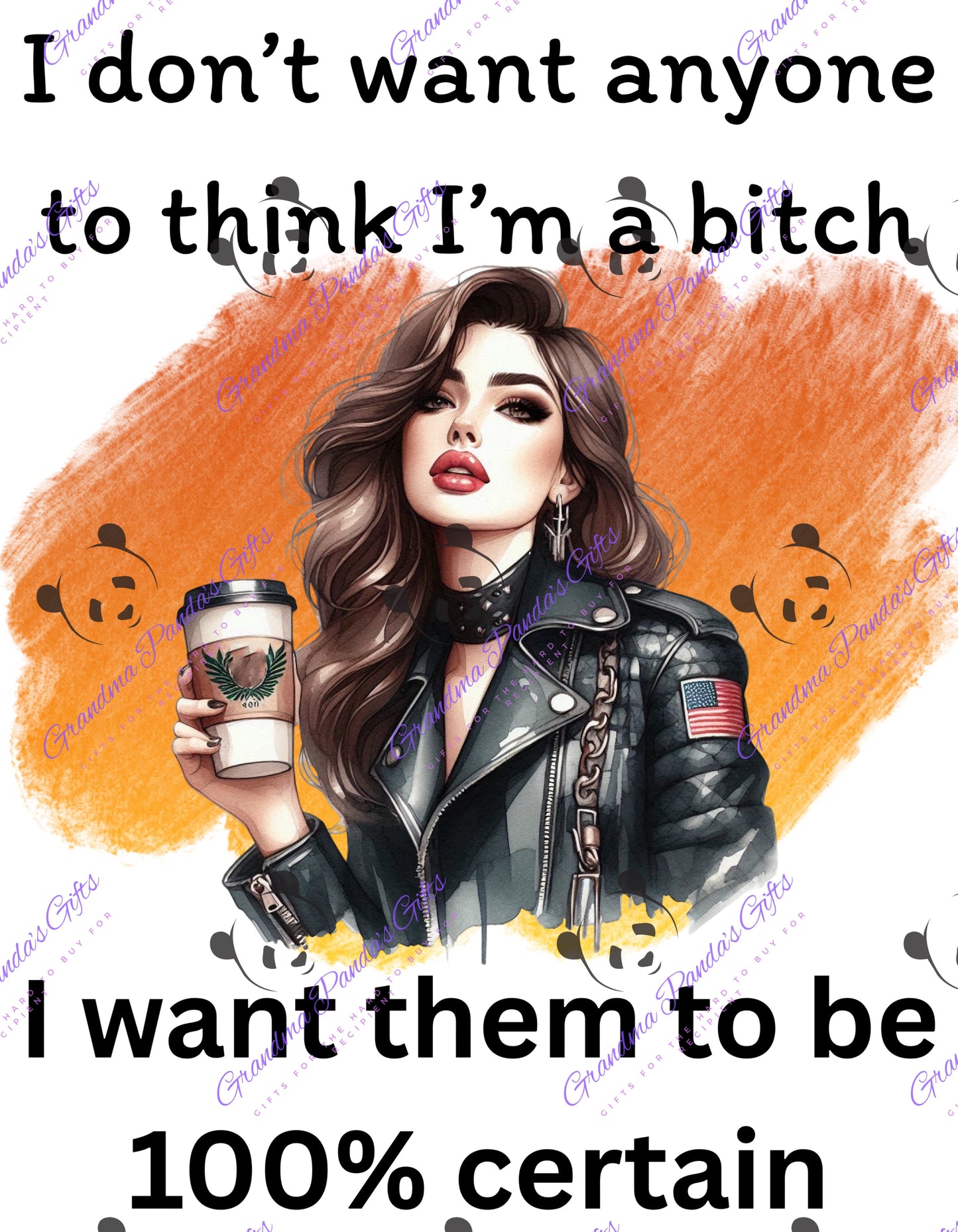 I don’t want anyone to think I’m a bitch 2