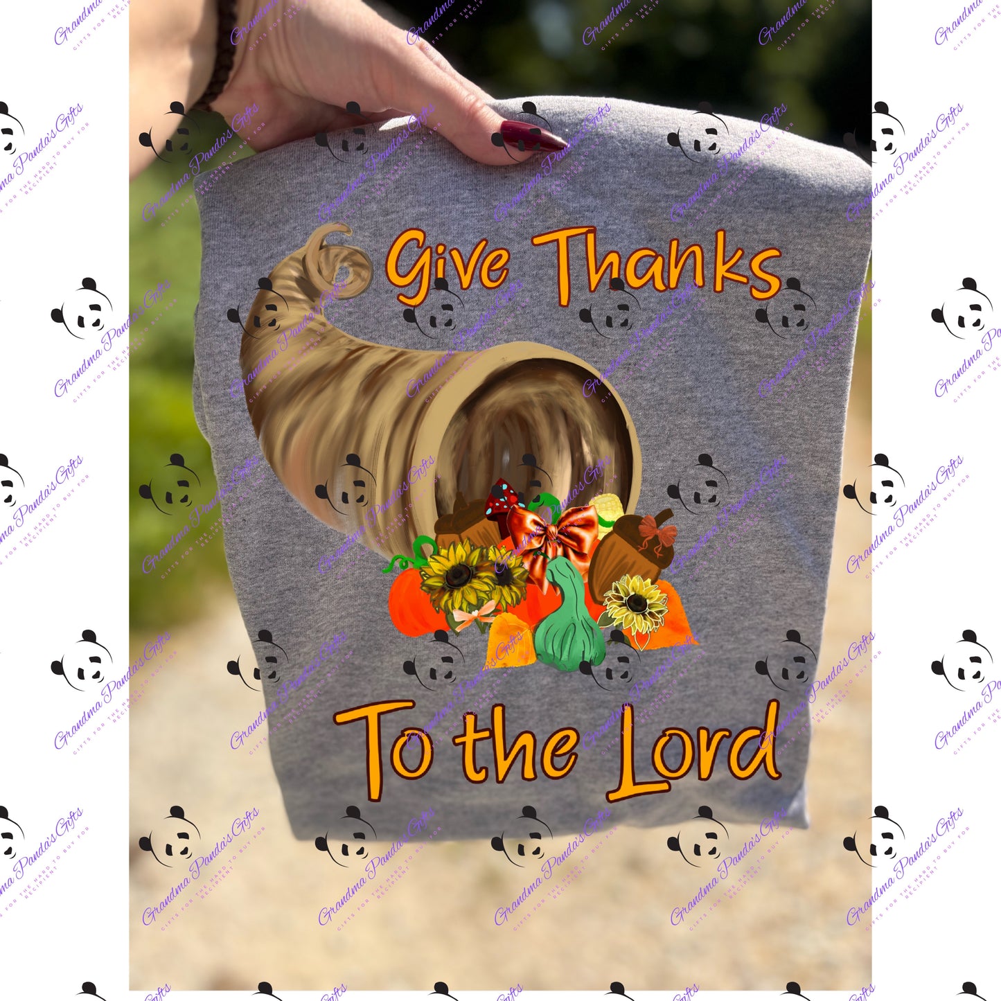 Give thanks to the Lord