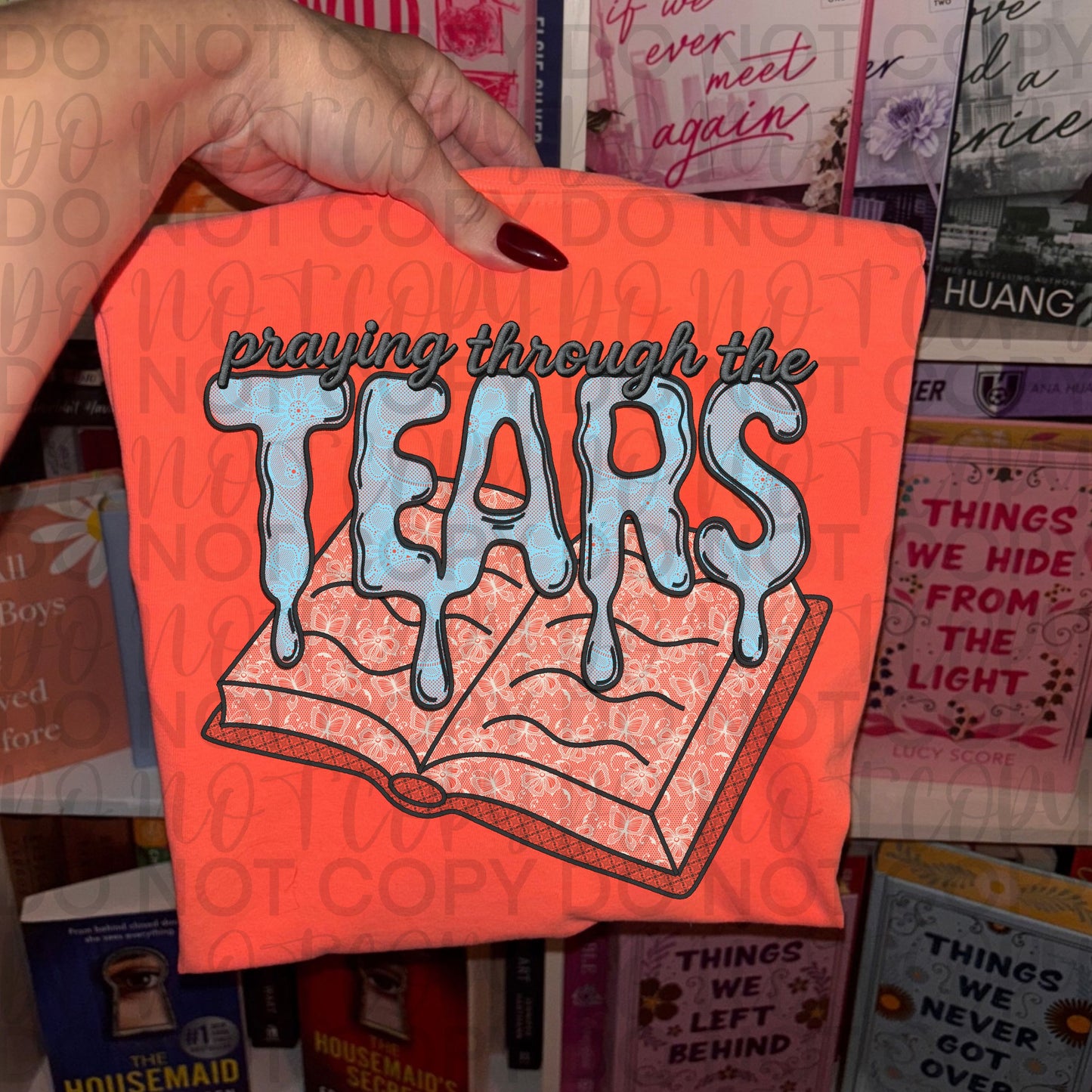 Praying through the tears