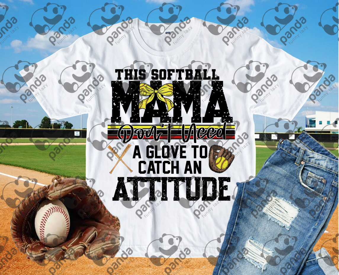 This softball mama don't need a glove to catch an attitude 2
