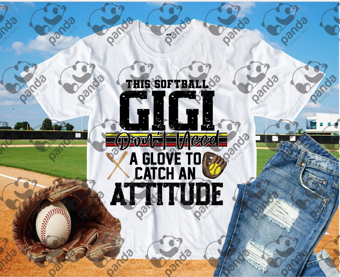 This softball gigi don't need a glove to catch an attitude 2