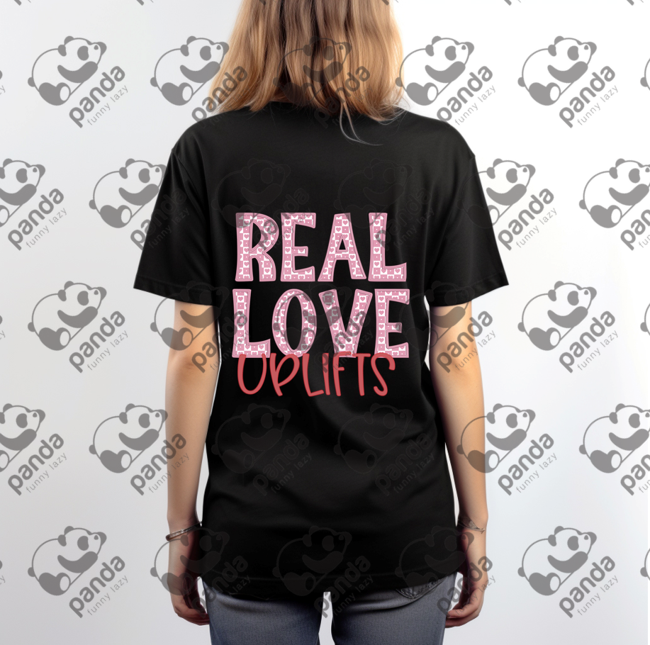 Real love uplifts
