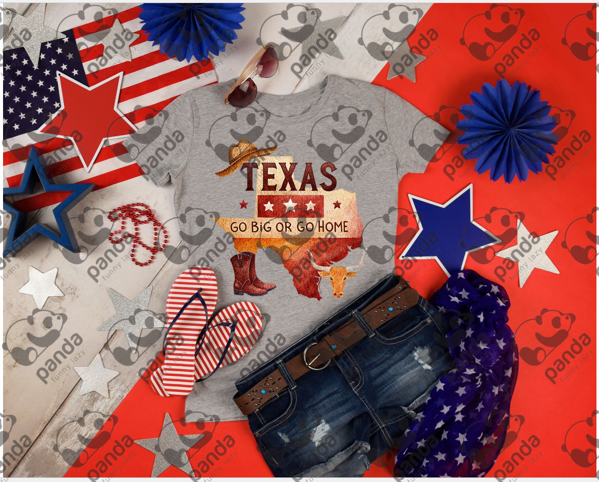 Texas - go big or go home