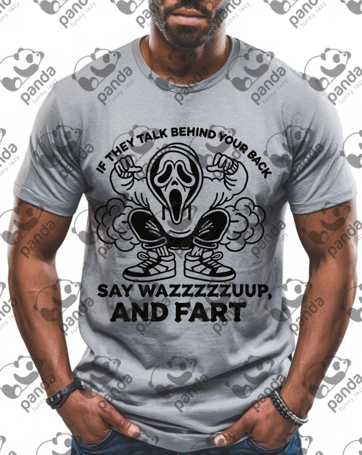 If they talk behind your back...(black)