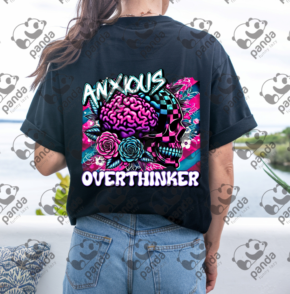 Anxious overthinker