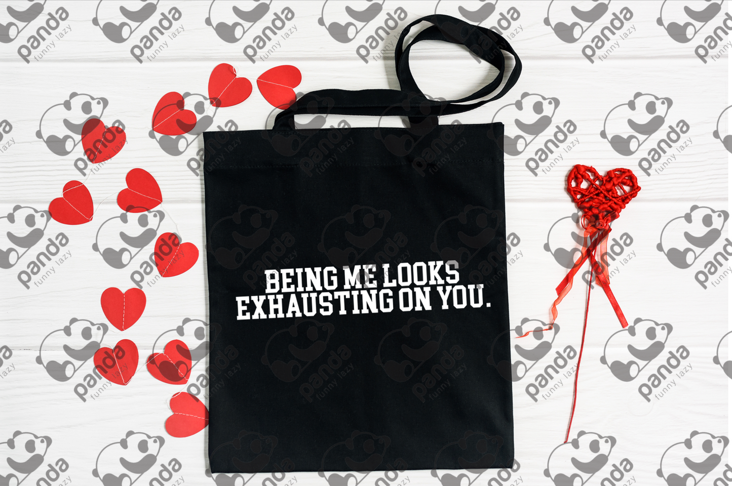 Being me looks exhausting on you