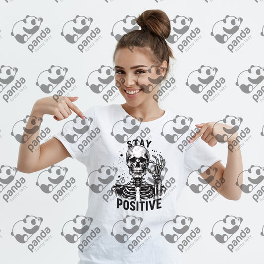 Stay positive