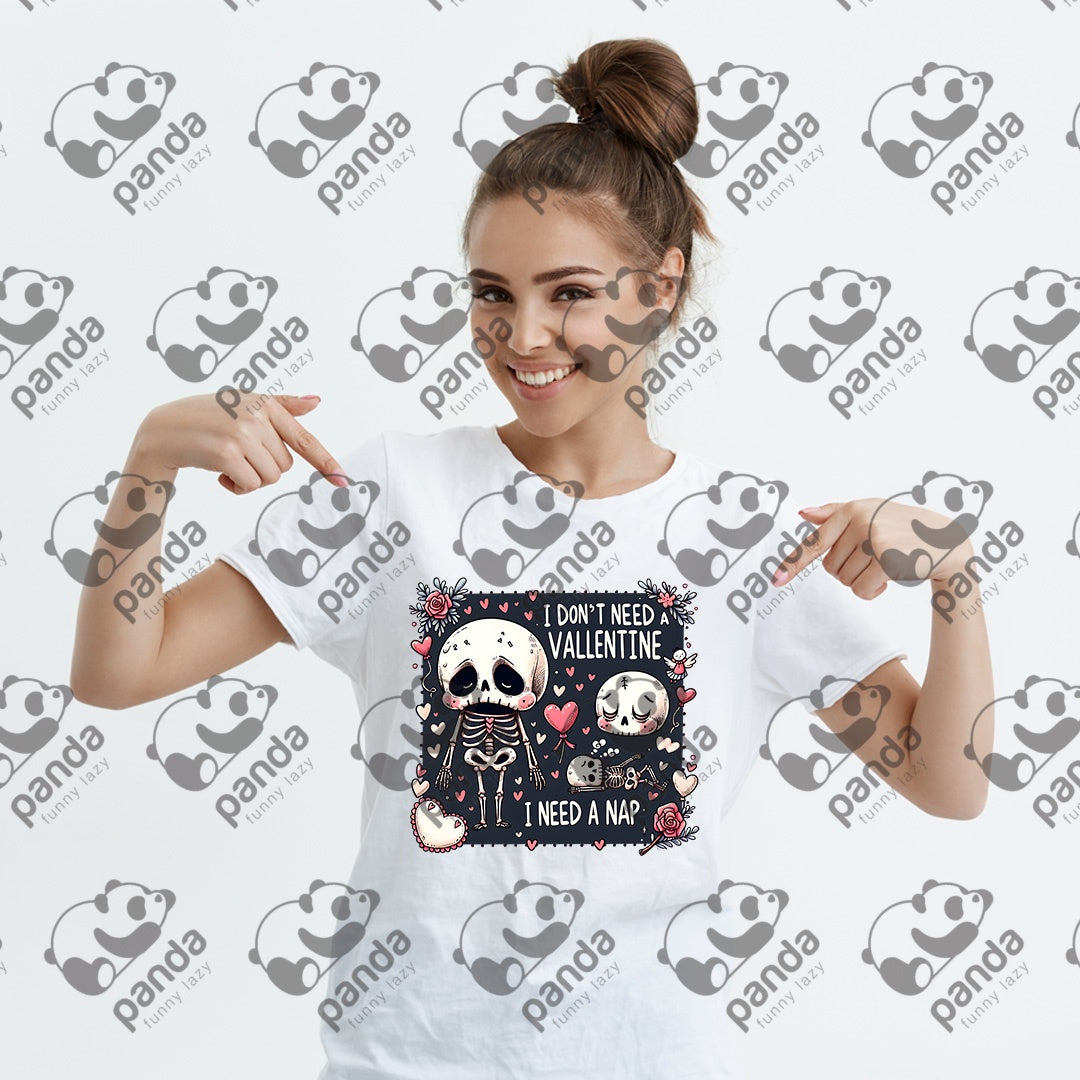 I don't need a valentine, I need a nap 2