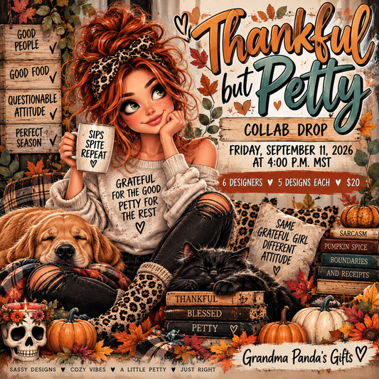 Thankful but Petty
