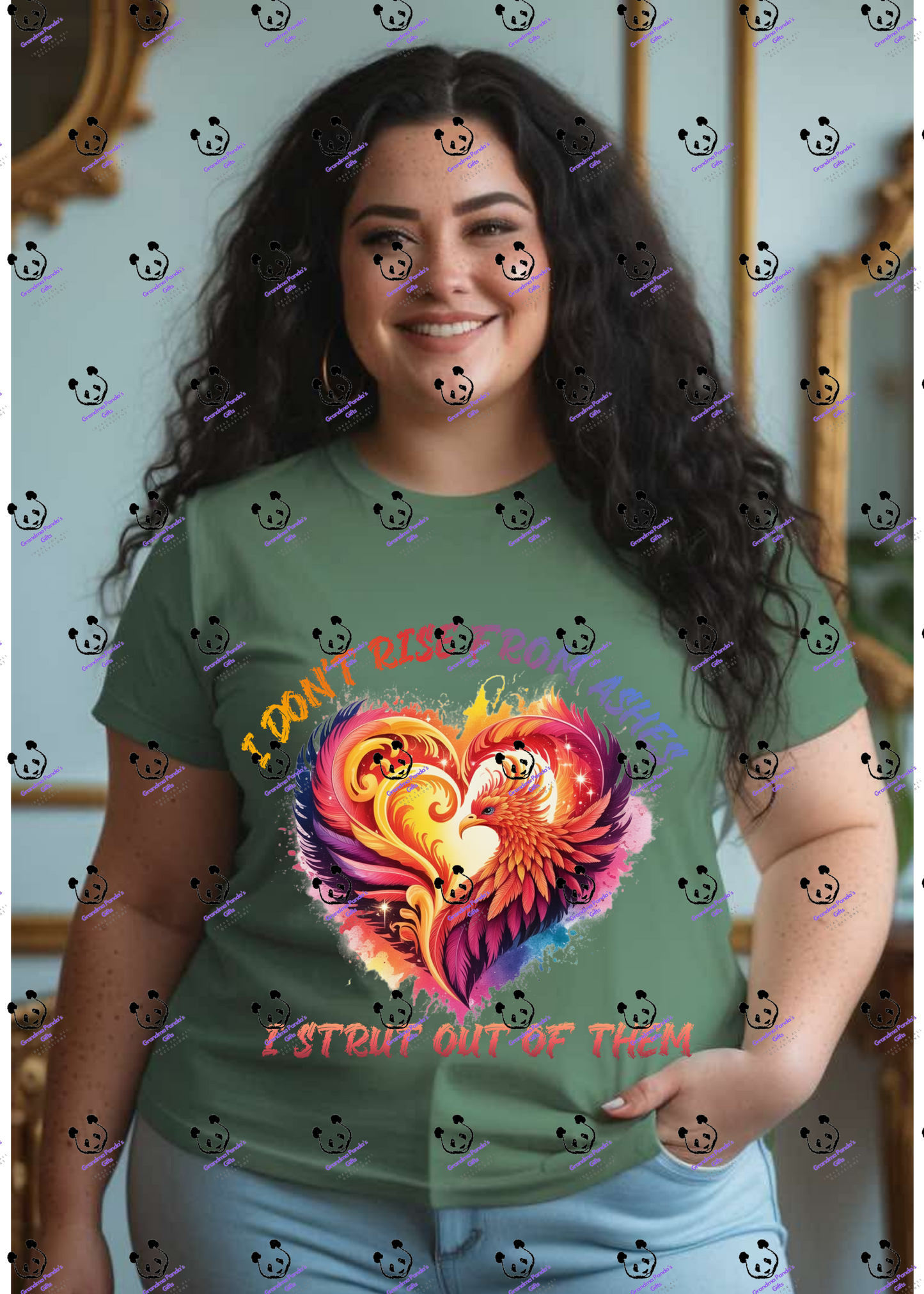 I don’t rise from ashes I strut from them