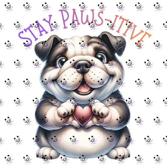 Stay paws-itive bulldog