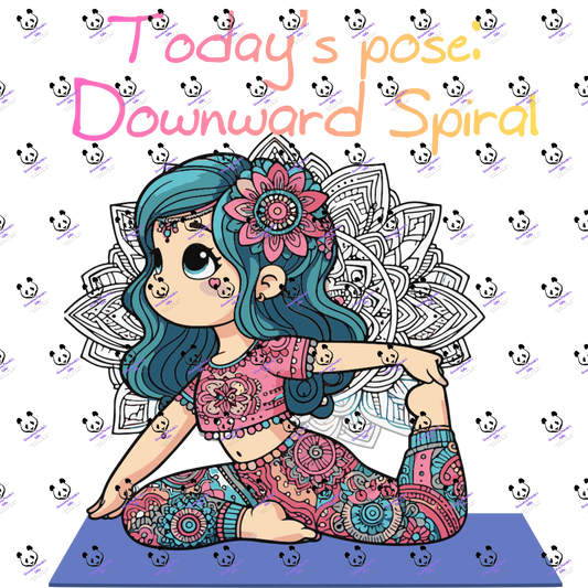 Today’s pose: Downward spiral