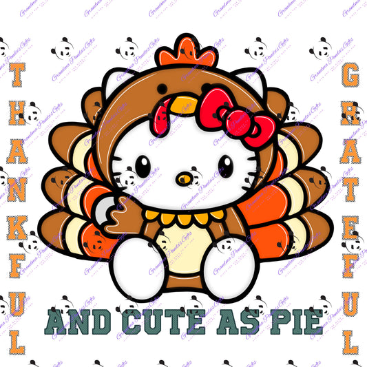 Thankful Grateful and cute as pie