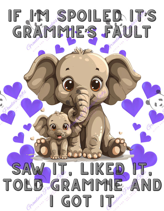 If I’m spoiled it’s Grammie’s fault (elephant)