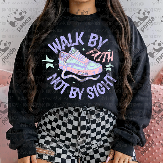 Walk by faith 2