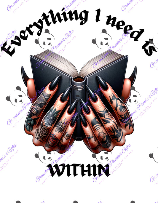 Everything I need is within