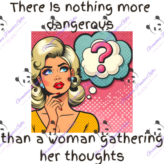 There’s nothing more dangerous 2