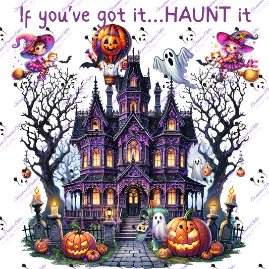 If you’ve got it haunt it
