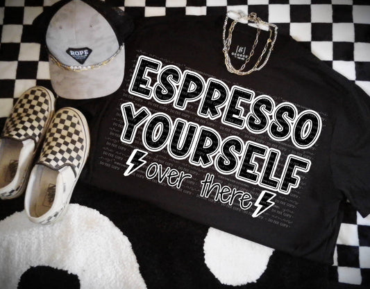 Espresso yourself over there (black)