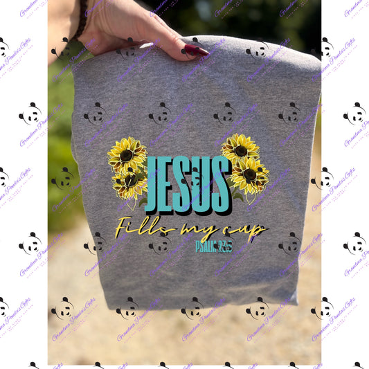 Jesus fills my cup