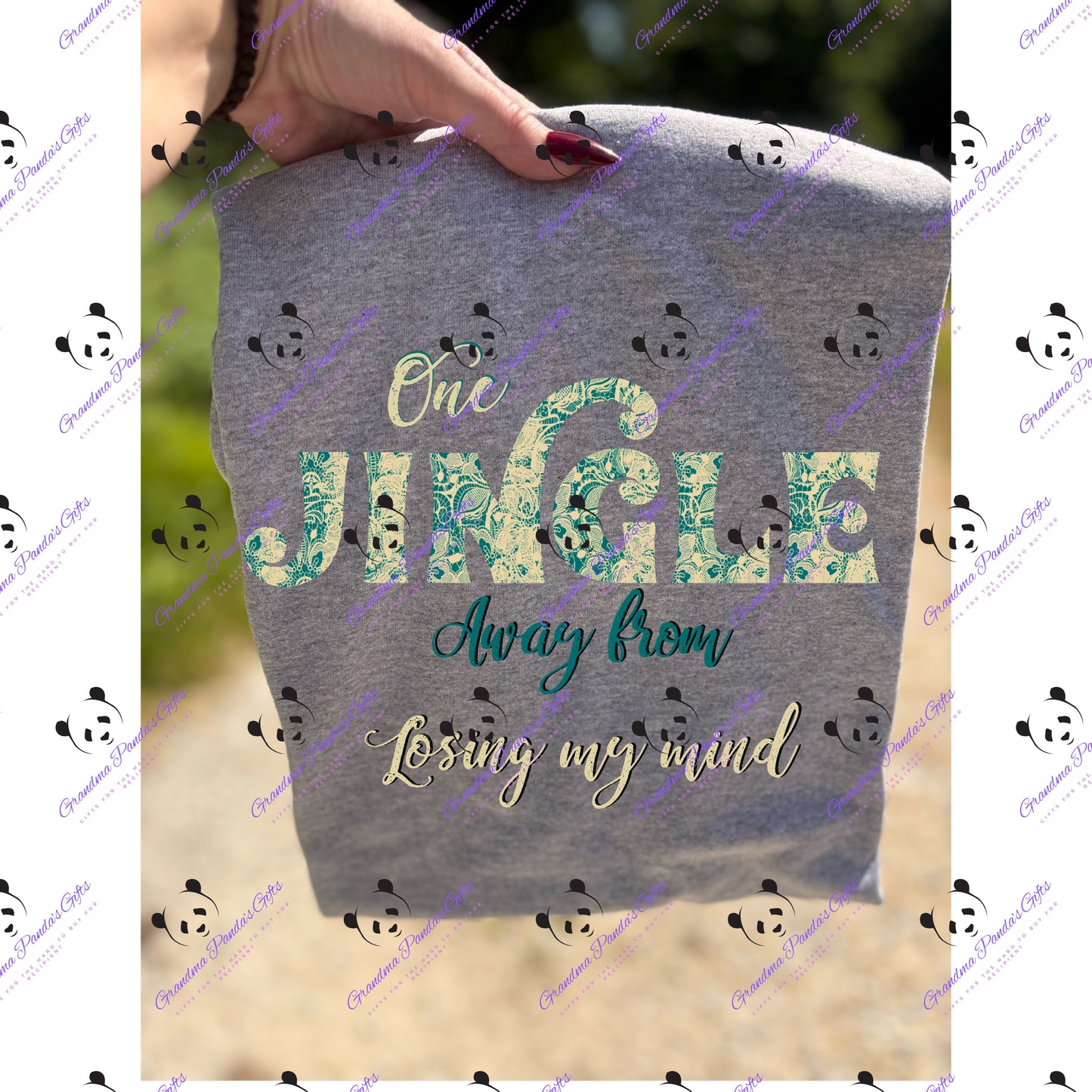 One jingle away from losing my mind