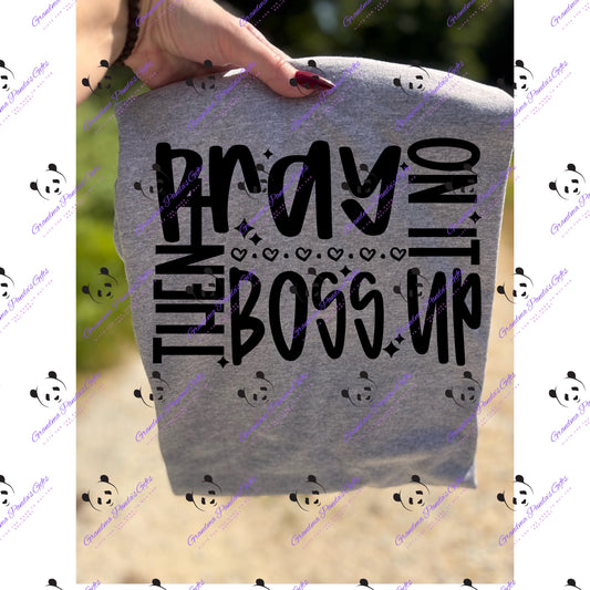 Pray on it then boss up