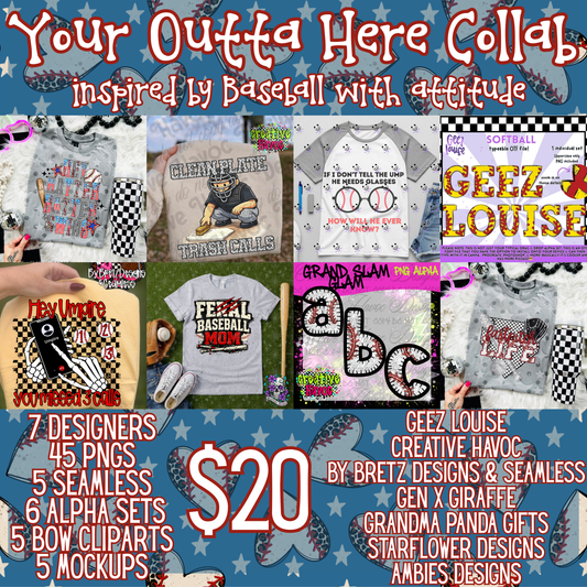 You’re Outta Here Collab