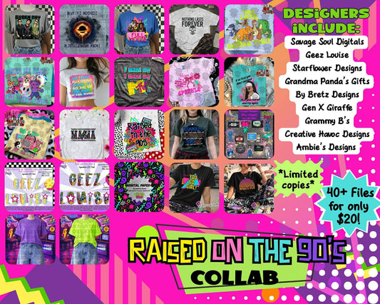 Raised on the 90s Collab