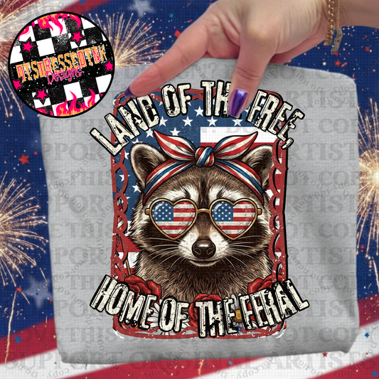 Land of the free Home of the feral